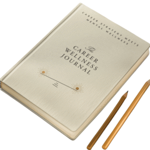 Career Wellness Journal